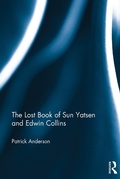 Cover: The Lost Book of Sun Yatsen and Edwin Collins - Routledge