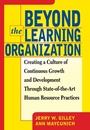 Cover: Beyond The Learning Organization - Basic Books