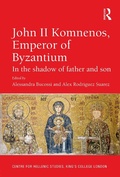 Cover: John II Komnenos, Emperor of Byzantium - Routledge