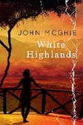 Cover: White Highlands - Little, Brown
