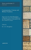 Cover: Commentaries, Catenae and Biblical Tradition - Gorgias Press