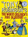 Cover: The Worst Children's Jobs in History - Macmillan Children's Books