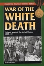 Cover: War of the White Death - Stackpole Books