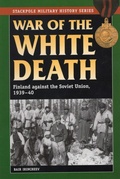 Cover: War of the White Death - Stackpole Books