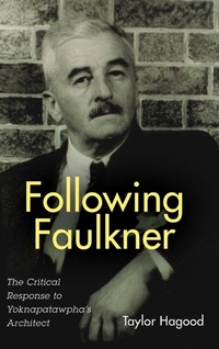 Enlarge image Cover: Following Faulkner - Camden House Inc