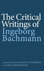 Cover: The Critical Writings of Ingeborg Bachmann - Camden House Inc