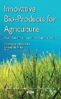 Cover: Innovative Bio-Products for Agriculture - Nova Science Publishers Inc