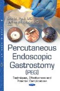 Cover: Percutanous Endoscopic Gastrostomy (PEG) - Nova Science Publishers Inc