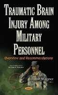 Cover: Traumatic Brain Injury Among Military Personnel - Nova Science Publishers Inc