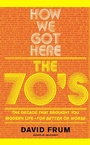 Cover: How We Got Here - Basic Books