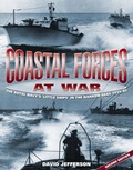 Cover: Coastal Forces at War - J H Haynes & Co Ltd