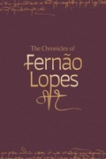 Cover: The Chronicles of Fernao Lopes [5 volume set] - Tamesis Books