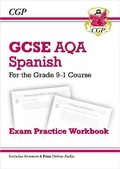 Cover: GCSE Spanish AQA Exam Practice Workbook: includes Answers & Online Audio (For exams in 2025) - Coordination Group Publications Ltd (CGP)