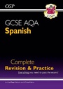 Cover: GCSE Spanish AQA Complete Revision & Practice: with Online Edition & Audio (For exams in 2025) - Coordination Group Publications Ltd (CGP)