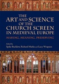 Cover: The Art and Science of the Church Screen in Medieval Europe - Boydell Press