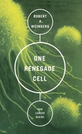 Cover: One Renegade Cell - Basic Books