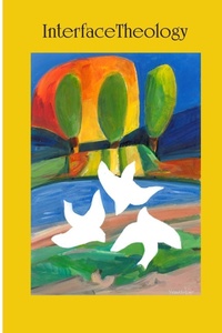 Enlarge image Cover: Interface Theology - ATF Press