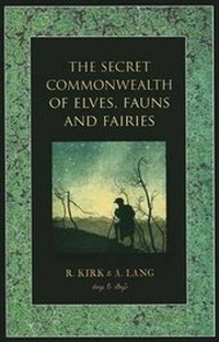 Abbildung von: The Secret Commonwealth of Elves, Fauns and Fairies - The Lost Library