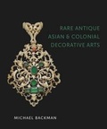 Cover: Rare Antique Asian and Colonial Decorative Arts - Paul Holberton Publishing Ltd