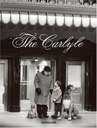 Abbildung von: The Carlyle - Assouline