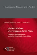 Cover: Norbert Oellers: &Uuml;berzeugung durch Poesie - Erich Schmidt Verlag