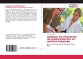 Cover: An&aacute;lisis de utilizaci&oacute;n de medicamentos en adultos mayores - Editorial Acad&eacute;mica Espa&ntilde;ola