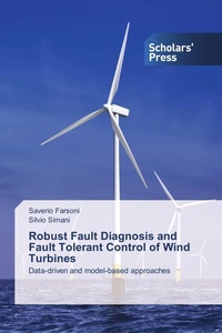 Enlarge image Cover: Robust Fault Diagnosis and Fault Tolerant Control of Wind Turbines - Scholars' Press