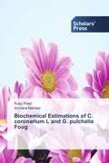 Cover: Biochemical Estimations of C. coronarium L and G. pulchella Foug - Scholars' Press