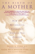 Cover: The Birth Of A Mother - Basic Books