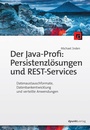 Cover: Der Java-Profi: Persistenzlösungen und REST-Services - dpunkt