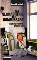 Cover: Das Verm&auml;chtnis des Kommissars - Ziethen, Harry