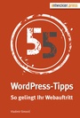 Cover: 55 WordPress-Tipps - Entwickler Press