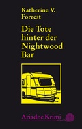 Cover: Die Tote hinter der Nightwood Bar - Argument Verlag GmbH
