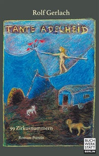 Enlarge image Cover: Tante Adelheid - Buchwerkstatt Berlin