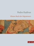 Cover: Kleines Buch der Migrationen - Sujet