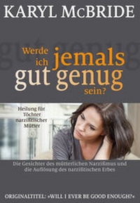 Abbildung von: Werde ich jemals gut genug sein? - G. P. Probst Verlag