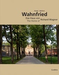 Cover: Wahnfried - Das Haus von Richard Wagner - ConBrio