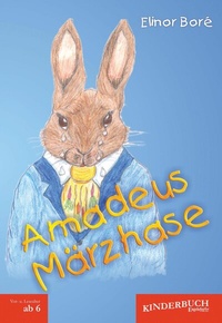Abbildung von: Amadeus Märzhase - Engelsdorfer Verlag