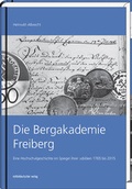 Cover: Die Bergakademie Freiberg - Mitteldeutscher Verlag
