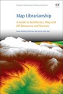 Cover: Map Librarianship - Chandos Publishing (Oxford) Ltd