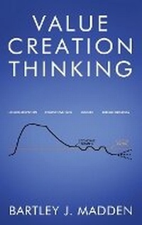 Enlarge image Cover: Value Creation Thinking - Learning What Works Inc.
