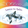 Cover: Oofoo Learns to Relax - Indigo Kidz Publishing