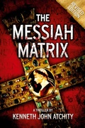 Cover: The Messiah Matrix - Story Merchant Books