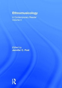Enlarge image Cover: Ethnomusicology: A Contemporary Reader, Volume II - Routledge