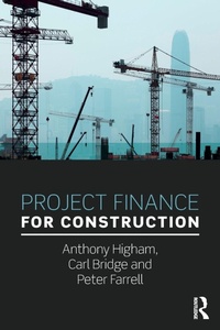 Enlarge image Cover: Project Finance for Construction - Routledge