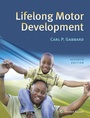 Cover: Lifelong Motor Development - Lippincott Williams and Wilkins