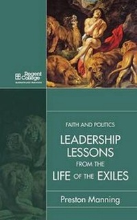 Enlarge image Cover: Leadership Lessons from the Life of the Exiles - Regent College Publishing