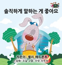 Abbildung von: I Love to Tell the Truth - KidKiddos Books Ltd.