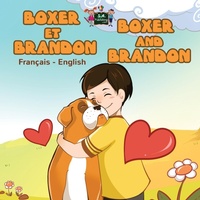 Abbildung von: Boxer et Brandon Boxer and Brandon - KidKiddos Books Ltd.