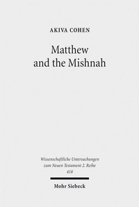 Abbildung von: Matthew and the Mishnah - Mohr Siebeck